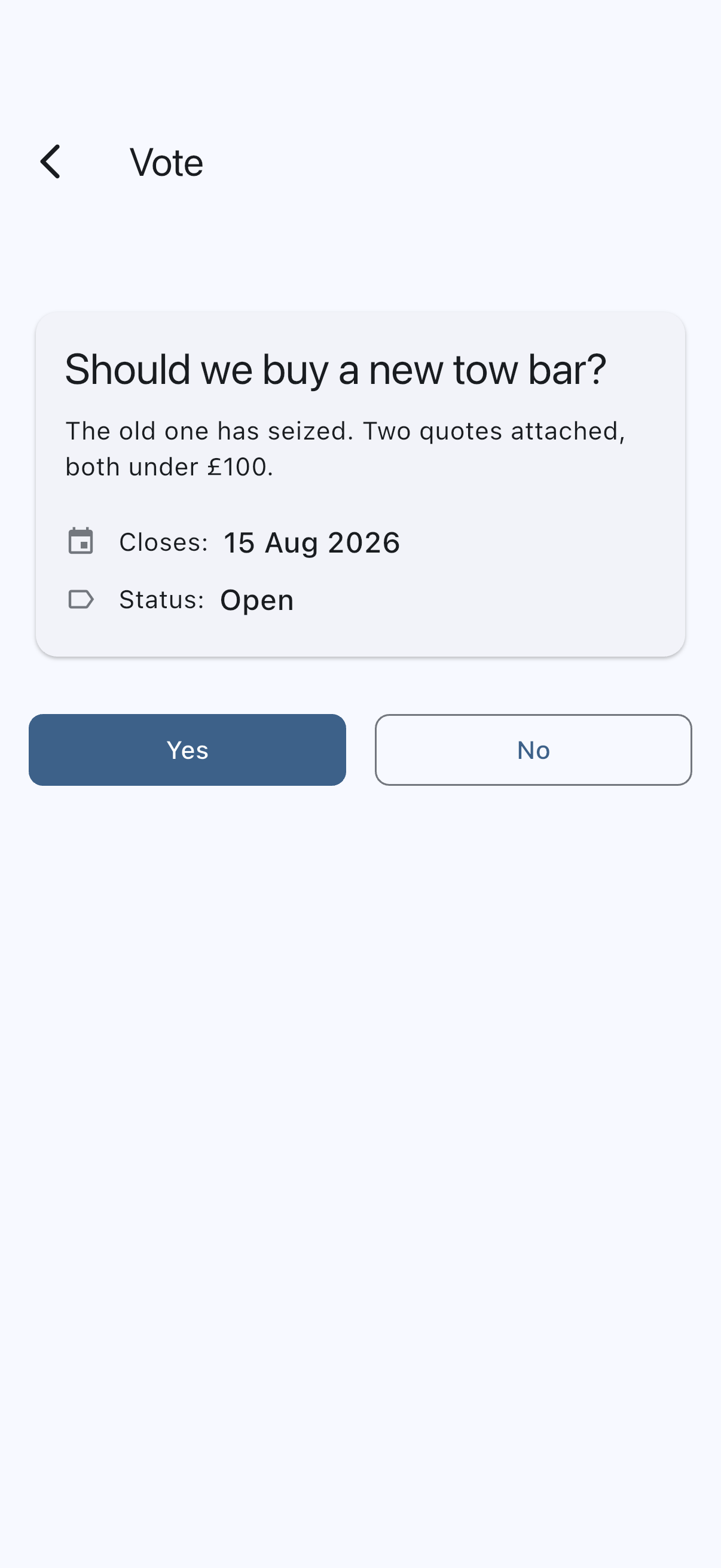 An open vote's detail screen showing the question, its closing date and Open status, and the Yes and No buttons beneath them
