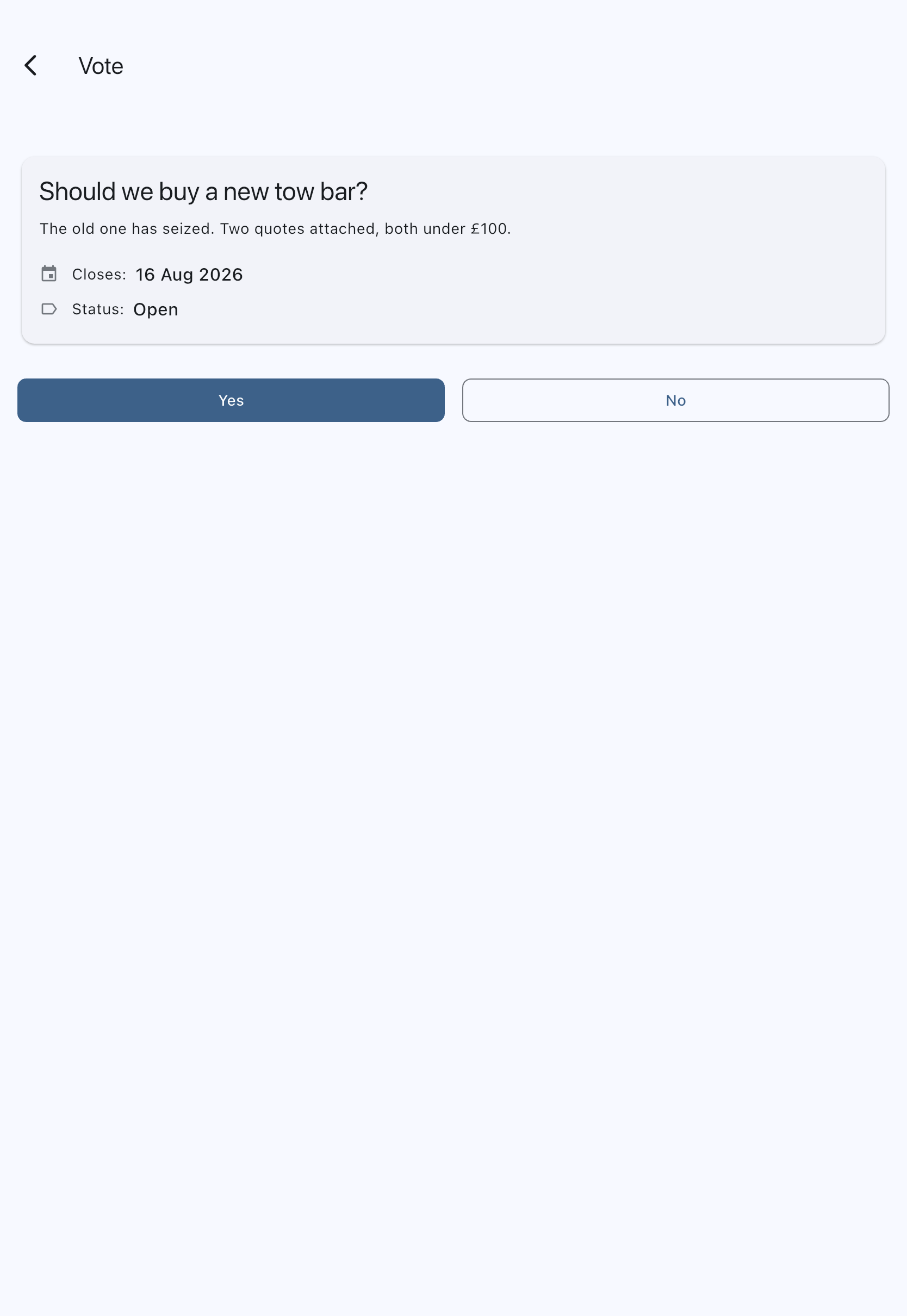 An open vote's detail screen showing the question, its closing date and Open status, and the Yes and No buttons beneath them
