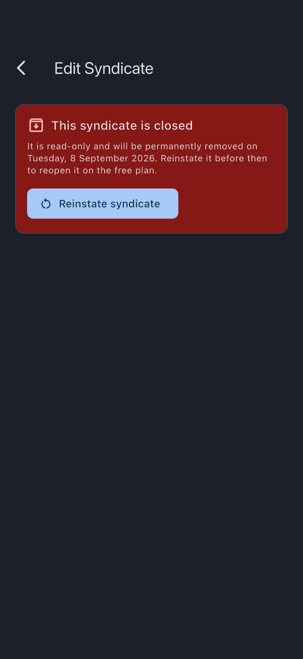 The Edit Syndicate screen for a closed syndicate, showing the read-only banner with its removal date and the Reinstate syndicate button