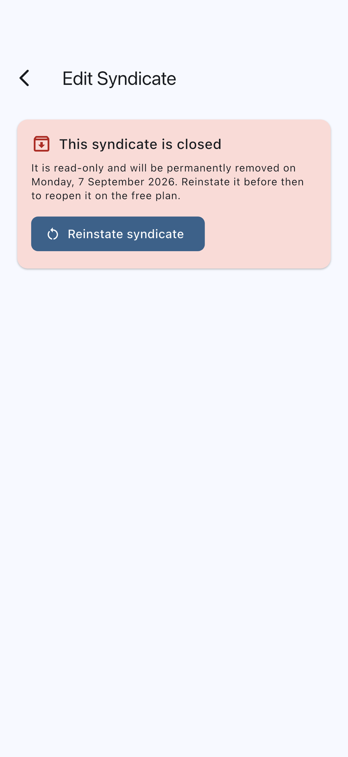 The Edit Syndicate screen for a closed syndicate, showing the read-only banner with its removal date and the Reinstate syndicate button
