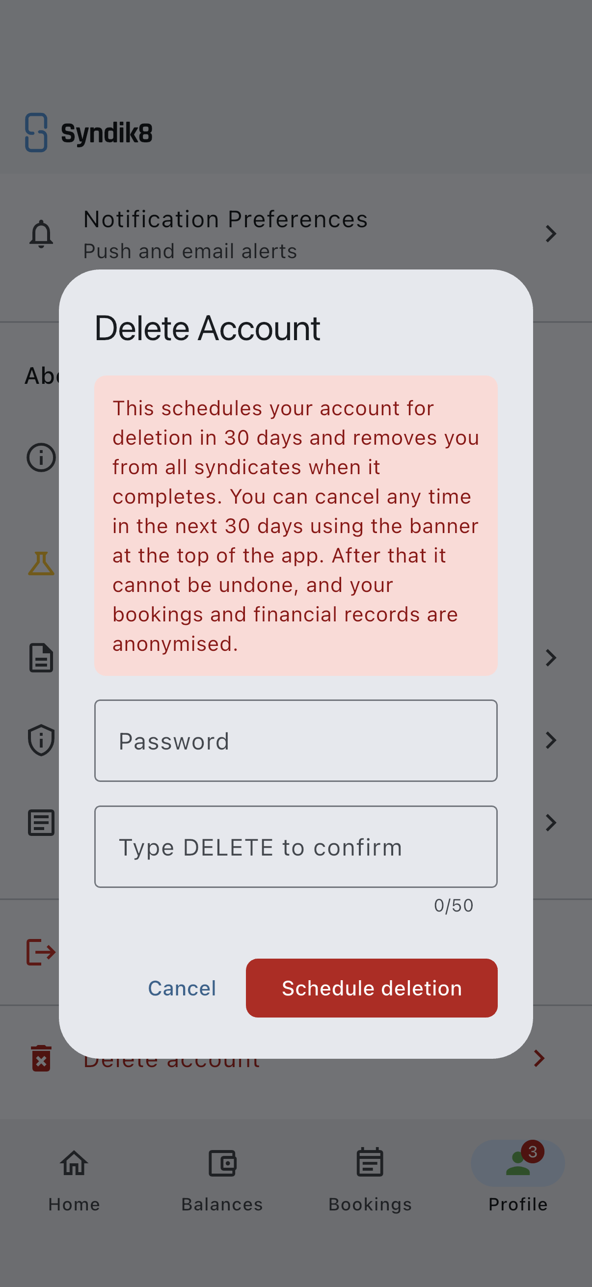 The Delete Account dialog showing the warning about the 30-day window and anonymised records, the empty Password field, the Type DELETE to confirm field, and the red Schedule deletion button