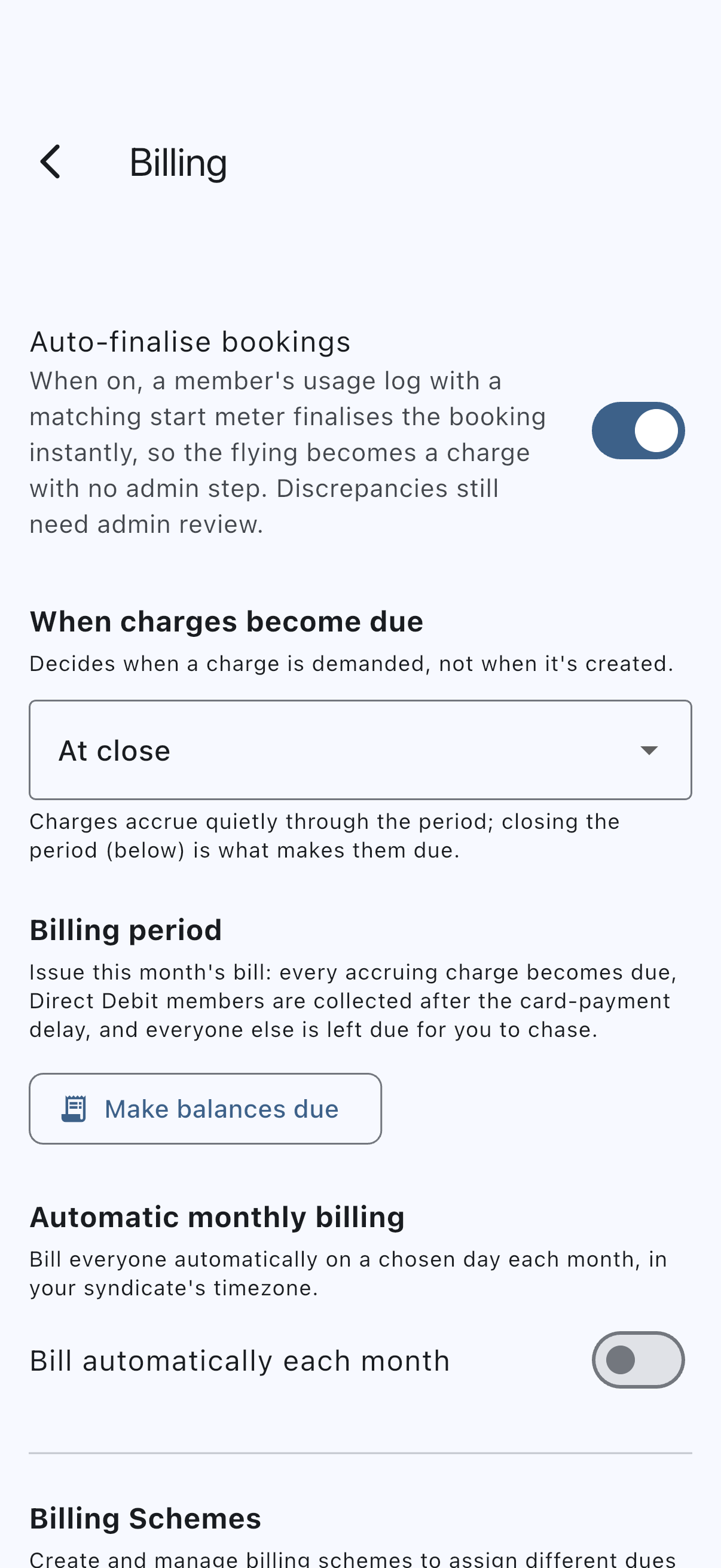 The Billing screen with the Auto-finalise bookings switch as its first control, turned on, above the When charges become due section