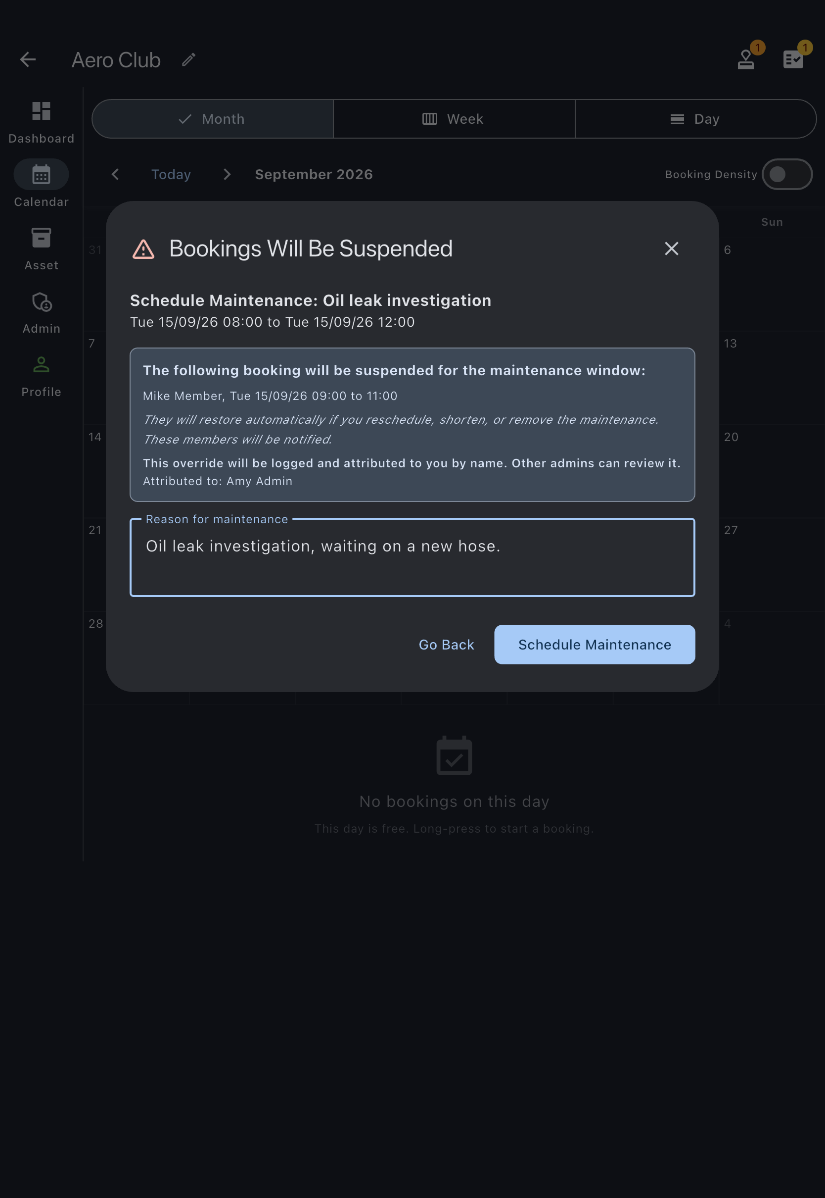 The Bookings Will Be Suspended view of the Create Booking dialog, listing the affected member and slot above the mandatory Reason for maintenance field, with Go back and Schedule Maintenance buttons