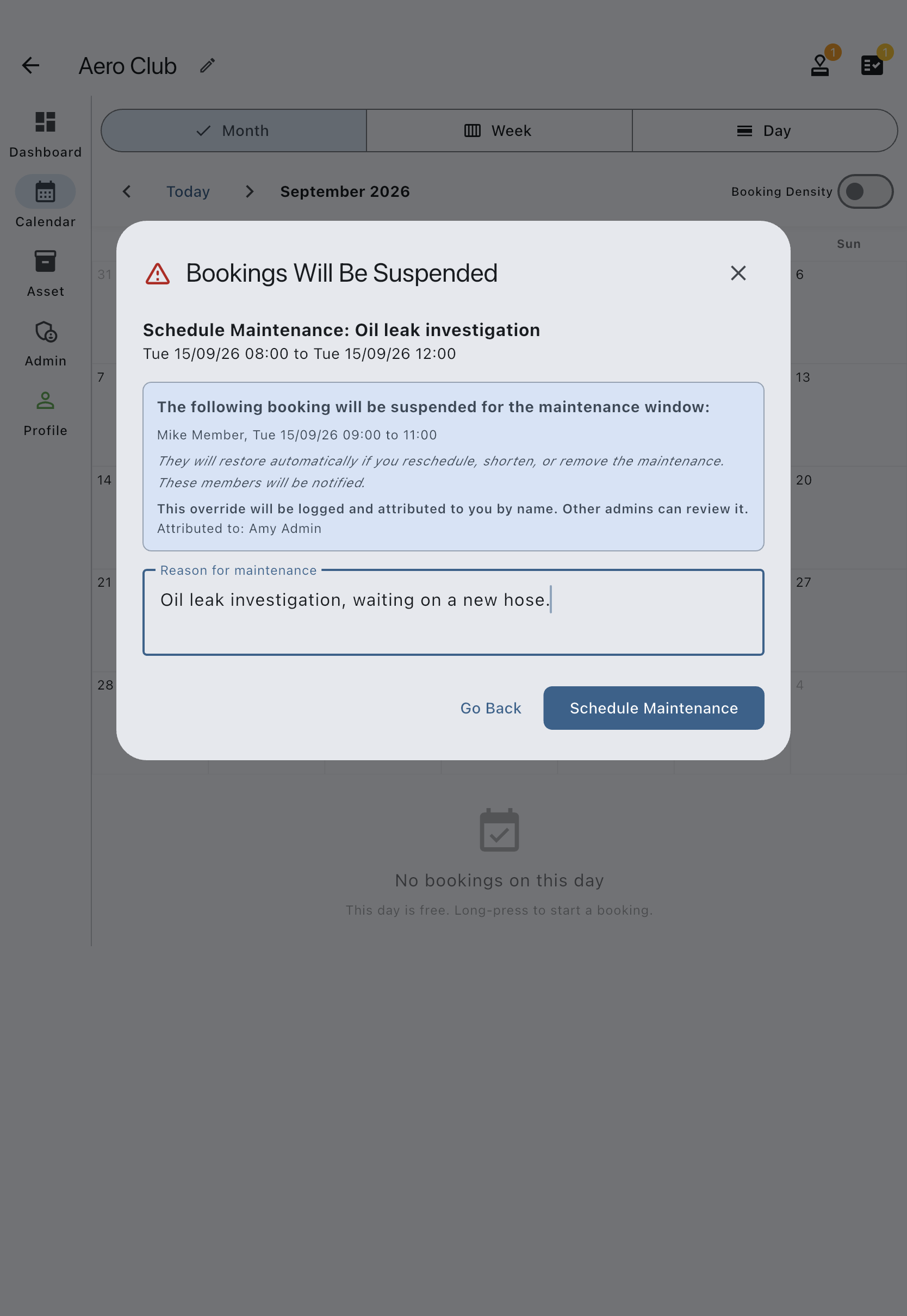 The Bookings Will Be Suspended view of the Create Booking dialog, listing the affected member and slot above the mandatory Reason for maintenance field, with Go back and Schedule Maintenance buttons