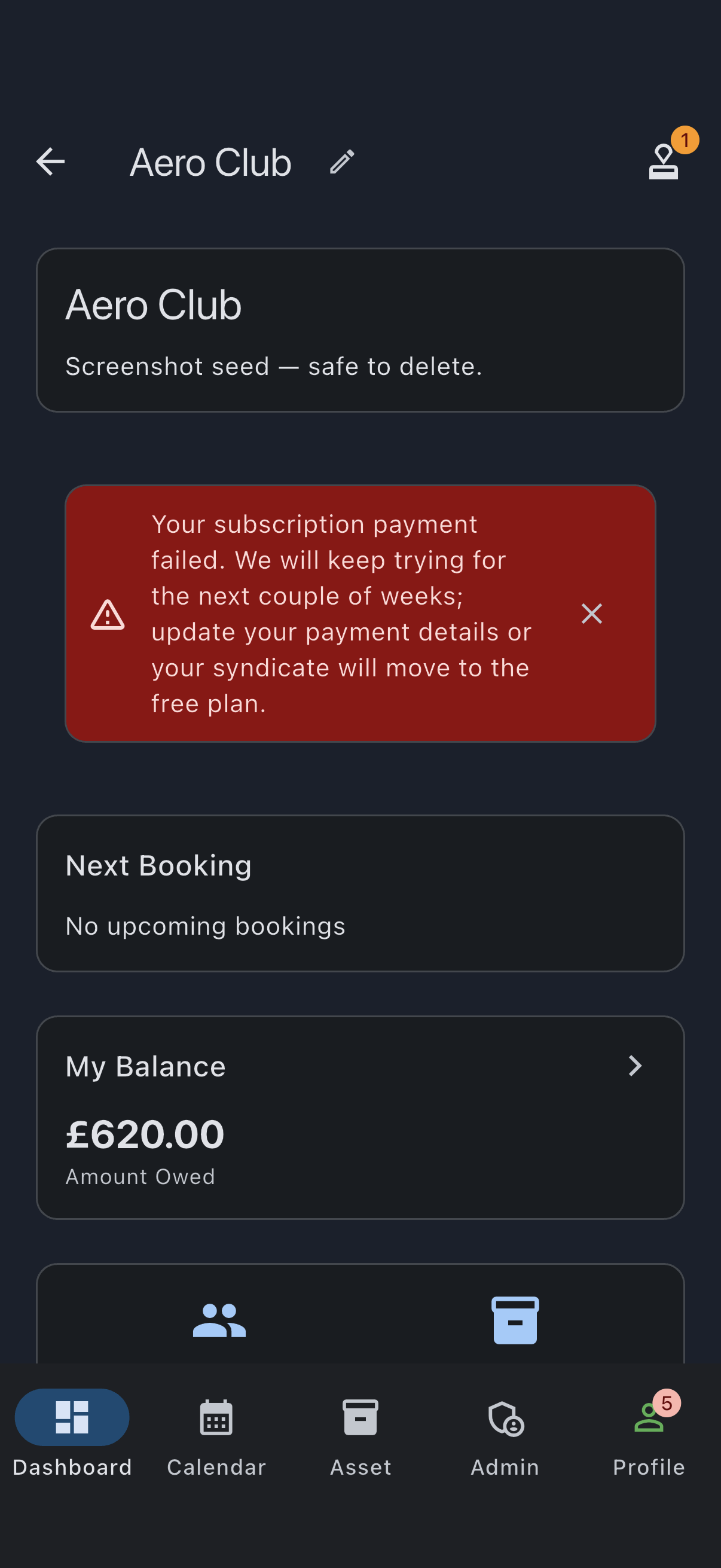 The syndicate Dashboard tab with a red Payment failed card, warning that the subscription payment failed and will keep being tried for the next couple of weeks, above the dashboard's usual booking and balance cards