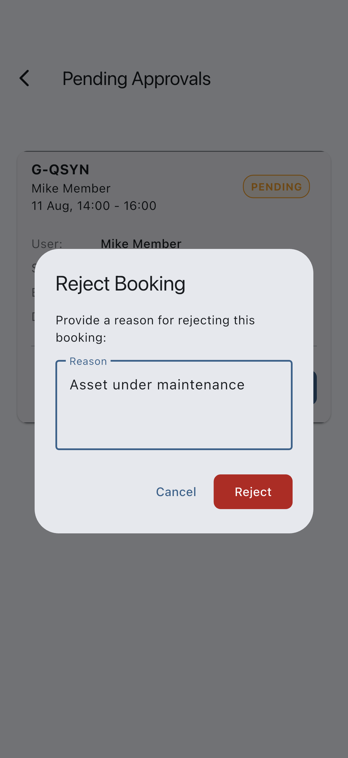 The reject dialog over the Pending Approvals list, with a short reason typed into the reason field and the Reject button enabled