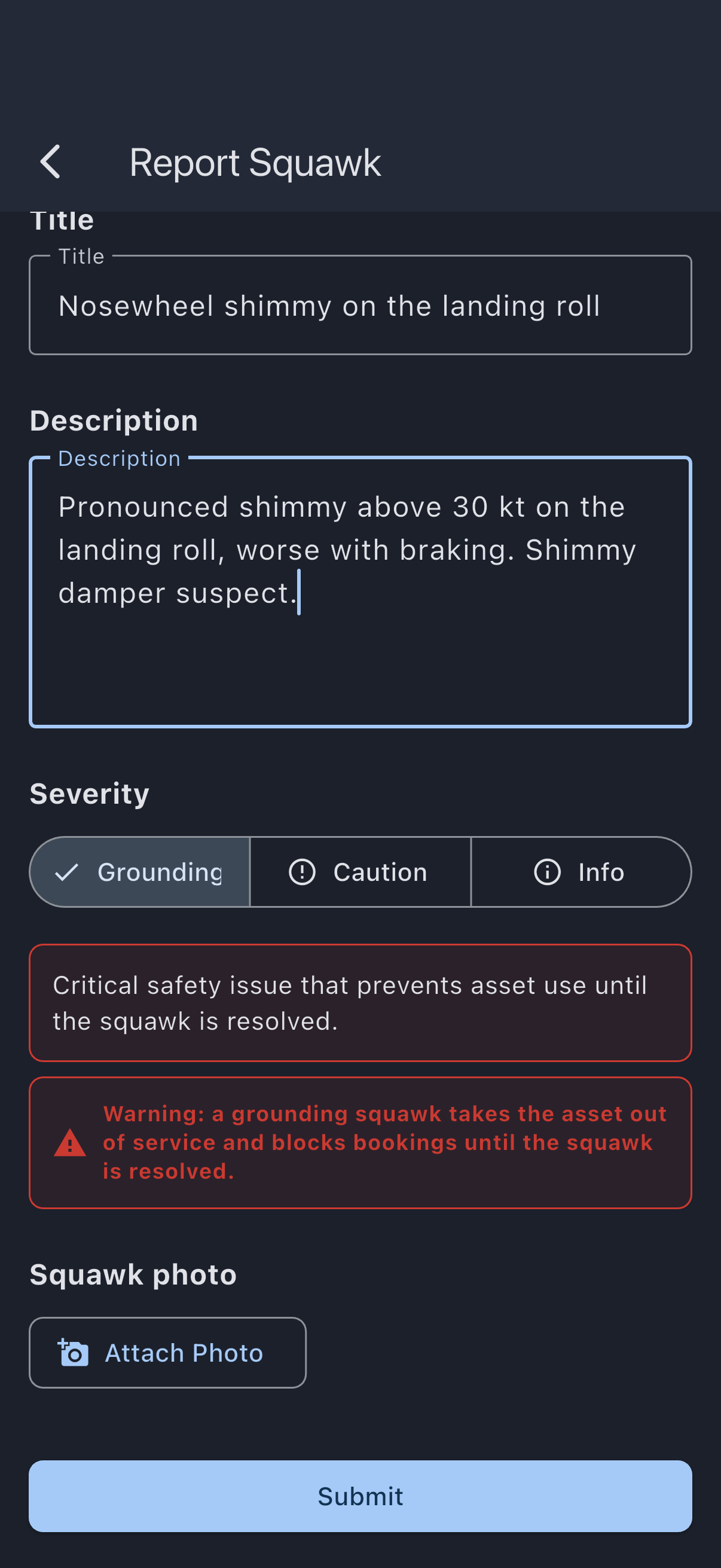 The Report Squawk form with Grounding chosen as the severity and the warning card explaining that the aircraft will be taken out of service