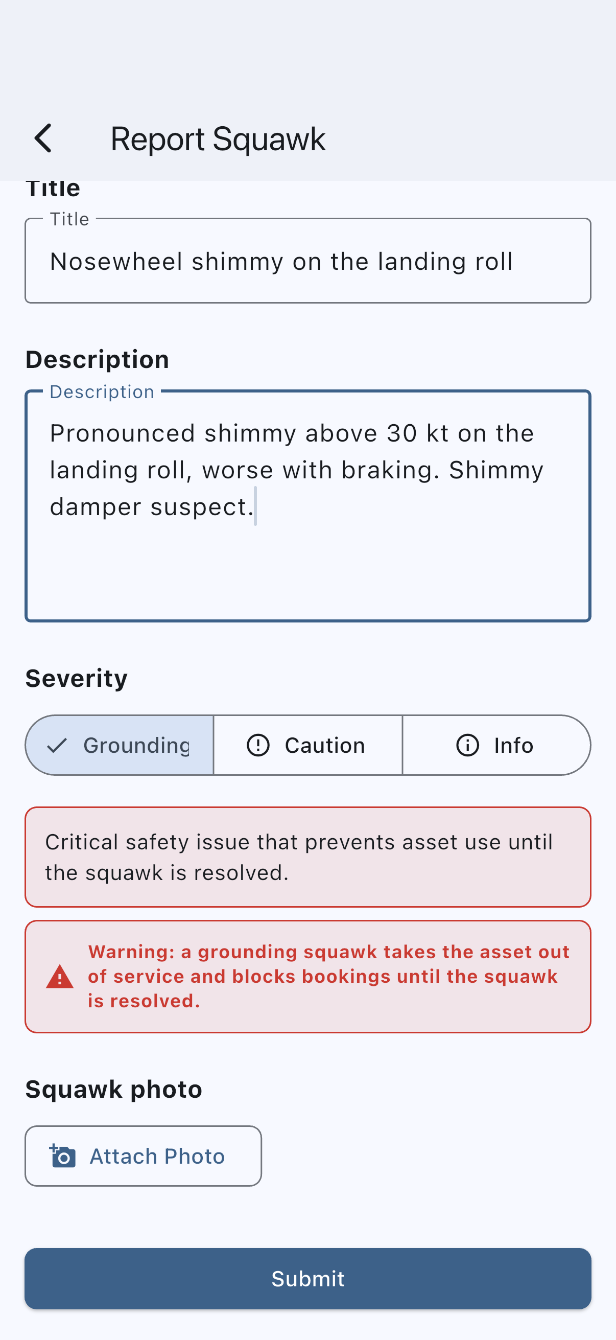 The Report Squawk form with Grounding chosen as the severity and the warning card explaining that the aircraft will be taken out of service