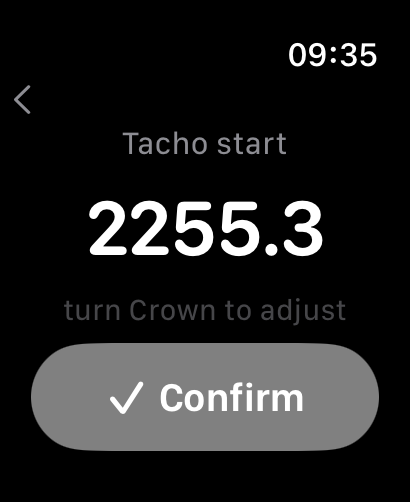 The Start meter step showing a Tacho start reading of 2255.3, with turn Crown to adjust below and the Confirm button