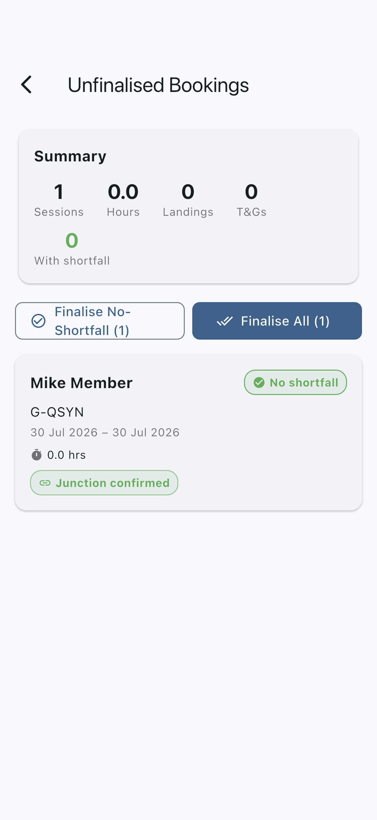 Unfinalised Bookings screen with the summary chips and the list of bookings awaiting finalisation